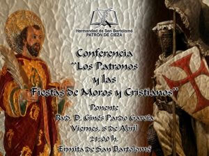 Conferencia “Los Patronos y las Fiestas de Moros y Cristianos”